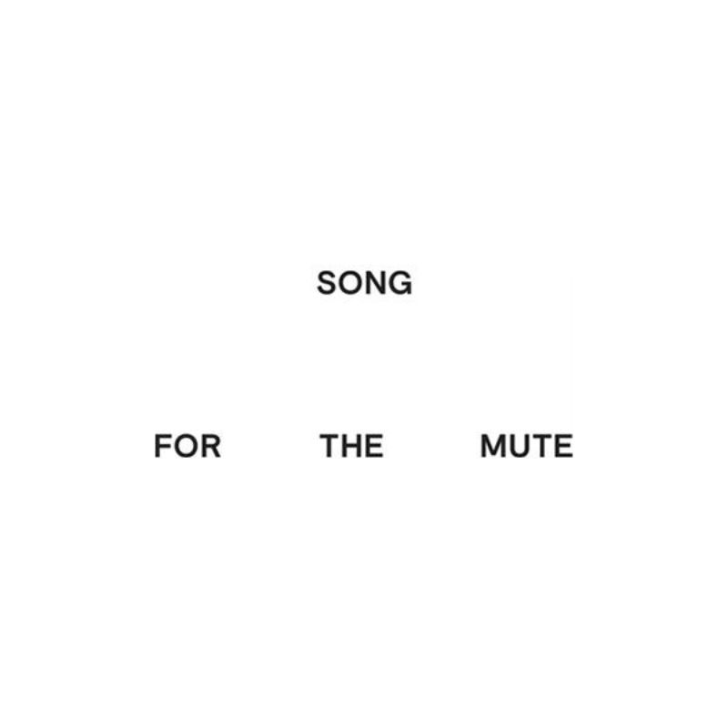 Song for the Mute